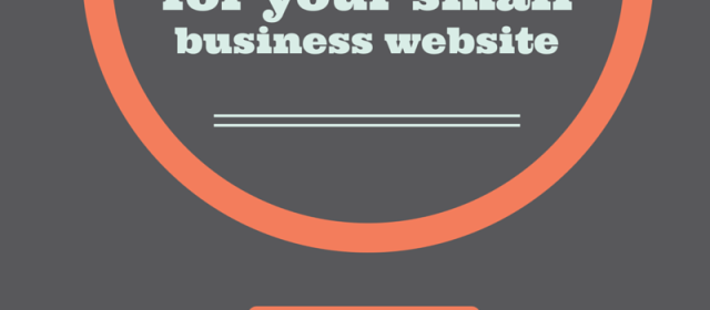 5 Website ‘Must Haves’ for small businesses